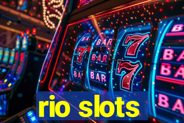 rio slots